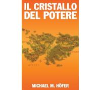 Il Cristallo del Potere