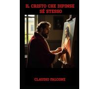 Il Cristo che dipinse sè stesso: "La stirpe del sangue santo"