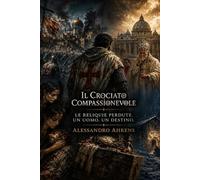 Il Crociato Compassionevole