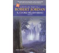 Il cuore dell'inverno. La ruota del tempo