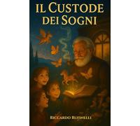 Il Custode dei Sogni