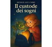 Il custode dei sogni