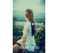 Il Destino Di Ellie (3)