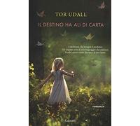 Il destino ha ali di carta