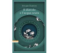 Il diavolo e l'acqua scura