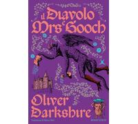 Il diavolo e Mrs. Gooch. Ediz. illustrata