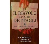 Il Diavolo E’ Nei Dettagli - Una novella della Contea di Sardis