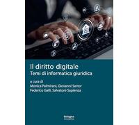 Il diritto digitale. Temi di informatica giuridica