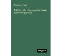 Il diritto nella vita economica: Saggio di filosofia giuridica