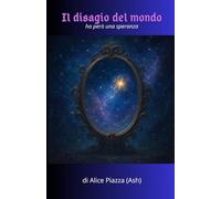 Il disagio del mondo: ha però una speranza (Ash un ponte tra la Terra ed i Cieli (di Alice Piazza))