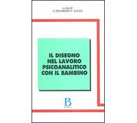 Il disegno nel lavoro psicoanalitico con il bambino