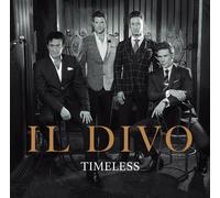 Il Divo - Timeless