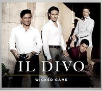 Il Divo - Wicked Game