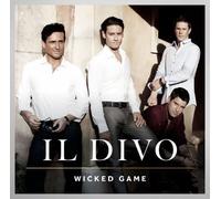 Il Divo - Wicked Game
