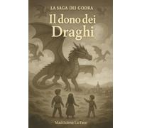 Il dono dei Draghi
