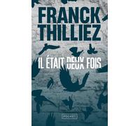 Il était deux fois...