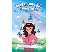 Il Était Une Fois: La Bande Dessinée: N˚ 1 - La Plus Belle Du Royaume (Whatever After)