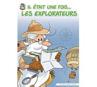 Il était une fois Les explorateurs - Intégrale