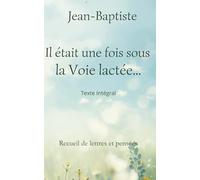 Il était une fois sous la Voie lactée...