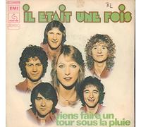 Il Etait Une Fois - Viens faire un tour sous la pluie / C'est comme ça que je m'en vais [Vinyle 45 tours 7"] [VINYL]