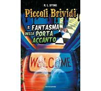 Il fantasma della porta accanto. Piccoli brividi