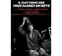 IL FAUT DONC QUE VOUS FASSIEZ UN REVE [DVD]