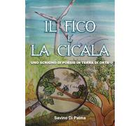 Il Fico e la Cicala, Uno scrigno di Poesie in Terra di Orta