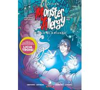 Il filo di Arianna. Monster Allergy. Evolution
