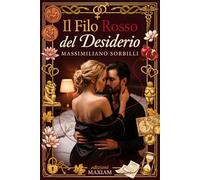 Il Filo Rosso del Desiderio