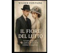 Il Fiore del Lutto