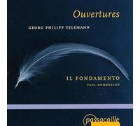 Il Fondamento - Telemann: Overtures (Ouvertures in D major, F major & G minor) /Il Fondamento · Dombrecht