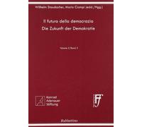Il futuro della democrazia. Ediz. italiana e tedesca vol. 5