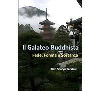 Il Galateo Buddhista: Forma, Fede e Sostanza