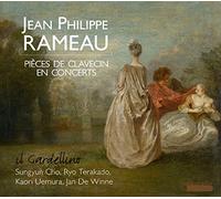 Il Gardellino - Jean-Philippe Rameau: Pièces de Clavecin en Concert