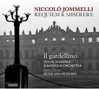 Il Gardellino; Peter Van Heyghen - Niccolo Jommelli: Requiem & Miserere