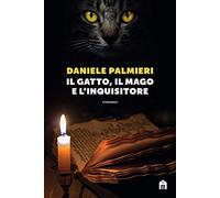 Il Gatto, Il Mago E L'inquisitore