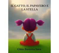 Il gatto, il papavero e la stella