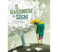Il giardiniere dei sogni