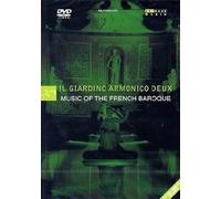 Il Giardino Armonico Deux: Music Of The French Baroque [DVD] [2003]