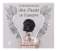 Il Giardino d'Amore : Il Giardino D'Amore: The Heart of Europe CD (2018)
