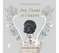 Il Giardino d'Amore : Il Giardino D'Amore: The Heart of Europe CD (2018)