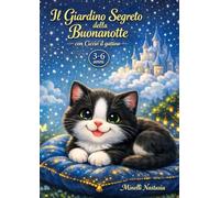 “Il Giardino segreto della Buonanotte”