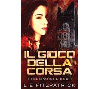 Il Gioco Della Corsa (1) (I Telepatici)