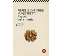 Il gioco della mente (Universale Economica Feltrinelli)