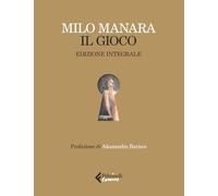 Il gioco. Ediz. integrale. Con stampa (Feltrinelli Comics)