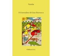 Il Giornalino di Gian Burrasca: (Edizione integrale con le illustrazioni originali)