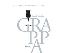 Il grande libro della grappa