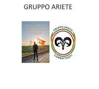 IL GRUPPO ARIETE: IL GUERRIERO DELL'ARMATA DI LUCE