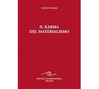 Il karma del materialismo. Nove conferenze tenute a Berlino dal 31 luglio al 25 settembre 1917 O.O. n. 176