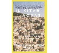 IL KITAB-I-AQDAS: Letteratura e Scrittura bahá’í